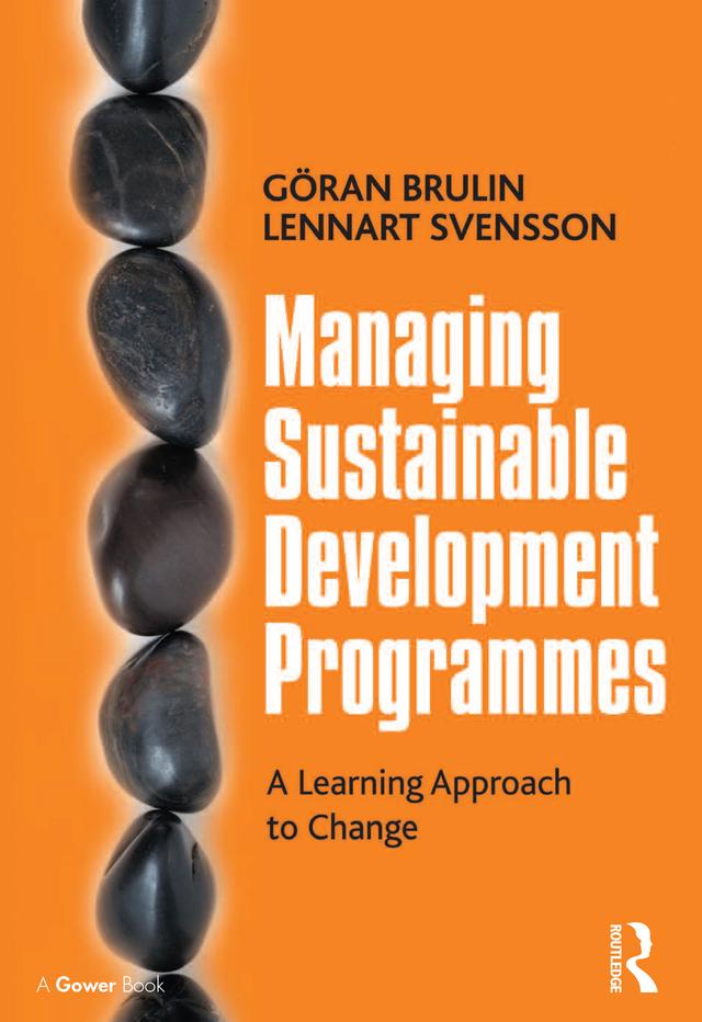 Managing Sustainable Development Programmes by Gran Brulin, Lennart Svensson
