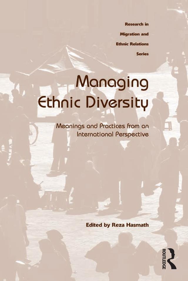Managing Ethnic Diversity by Reza Hasmath