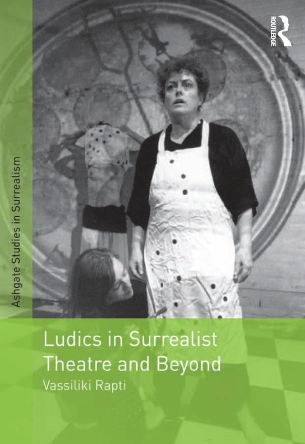 Ludics in Surrealist Theatre and Beyond by Vassiliki Rapti