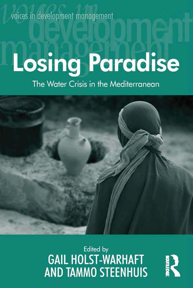 Losing Paradise by Gail Holst-Warhaft, Tammo Steenhuis