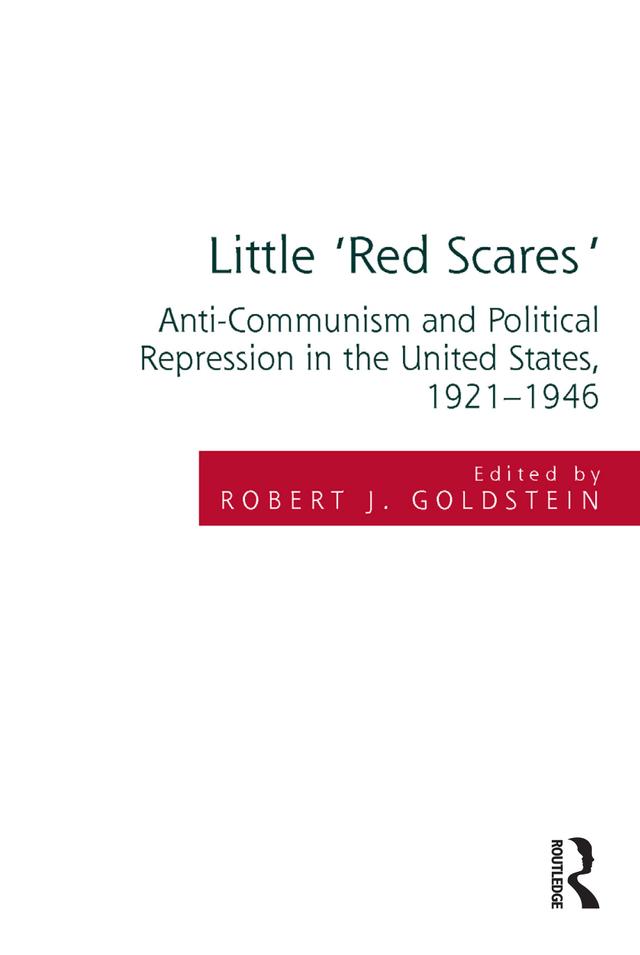 Little 'Red Scares' by Robert Justin Goldstein