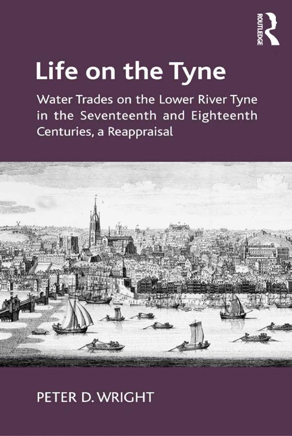 Life on the Tyne by Peter D. Wright