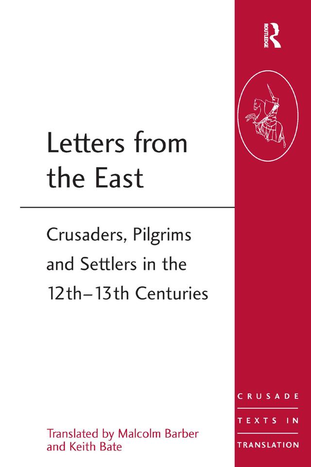 Letters from the East by Keith Bate, Malcolm Barber