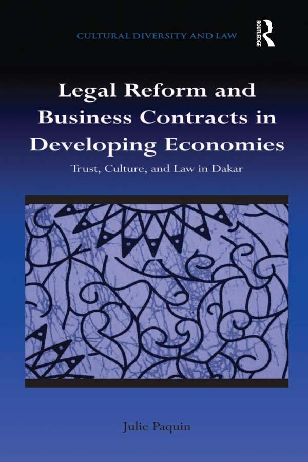 Legal Reform and Business Contracts in Developing Economies by Julie Paquin