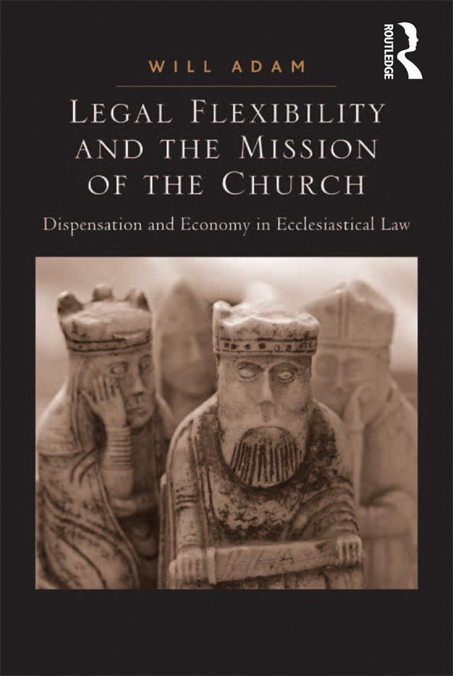 Legal Flexibility and the Mission of the Church by Will Adam