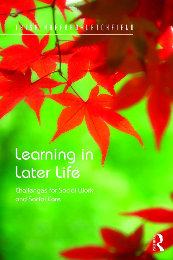 Learning in Later Life by Trish Hafford-Letchfield