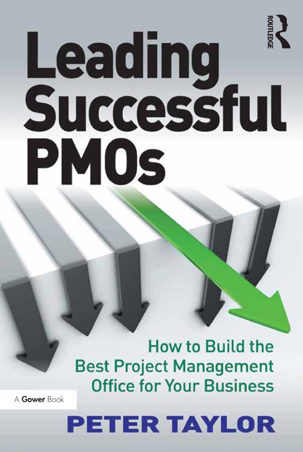 Leading Successful PMOs by Peter Taylor