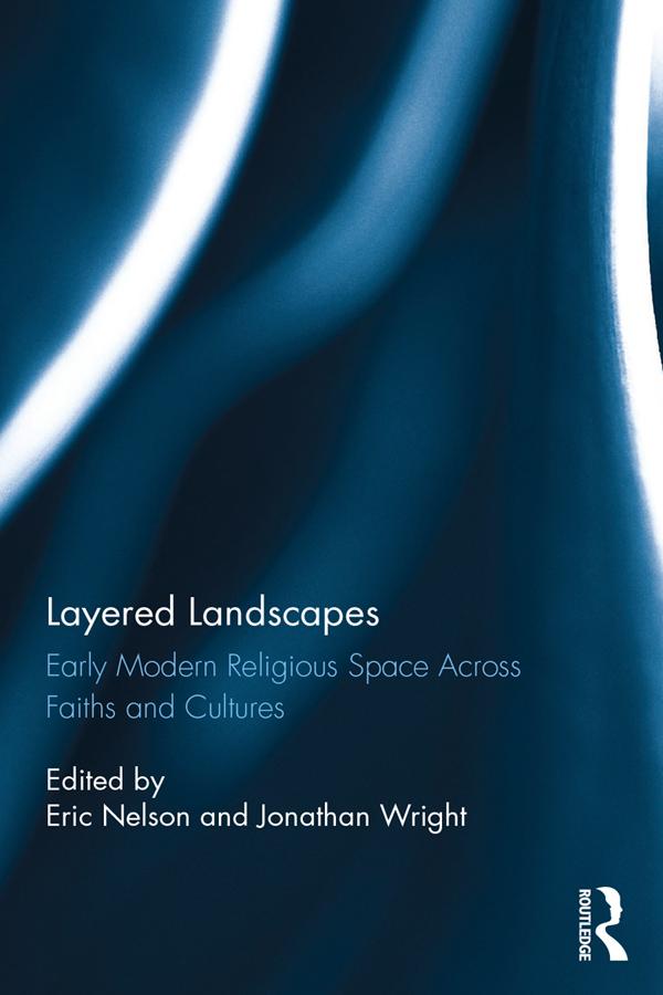 Layered Landscapes by Eric Nelson, Jonathan Wright