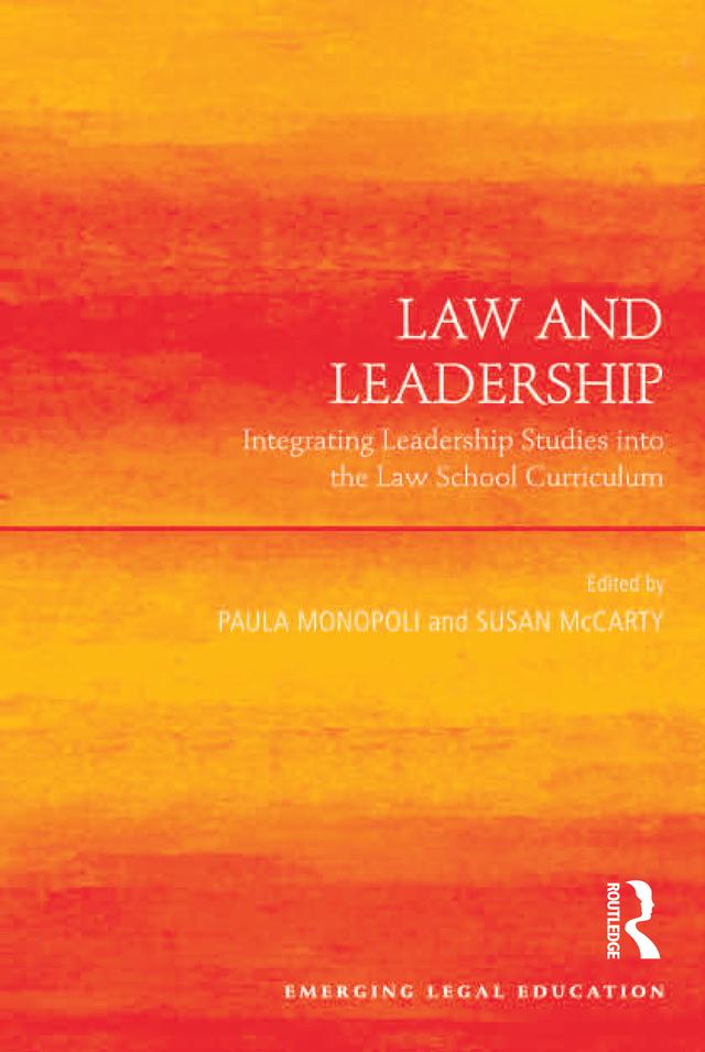 Law and Leadership by Paula Monopoli, Susan McCarty