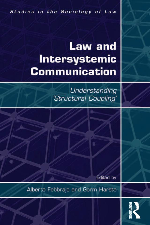 Law and Intersystemic Communication by Alberto Febbrajo, Gorm Harste