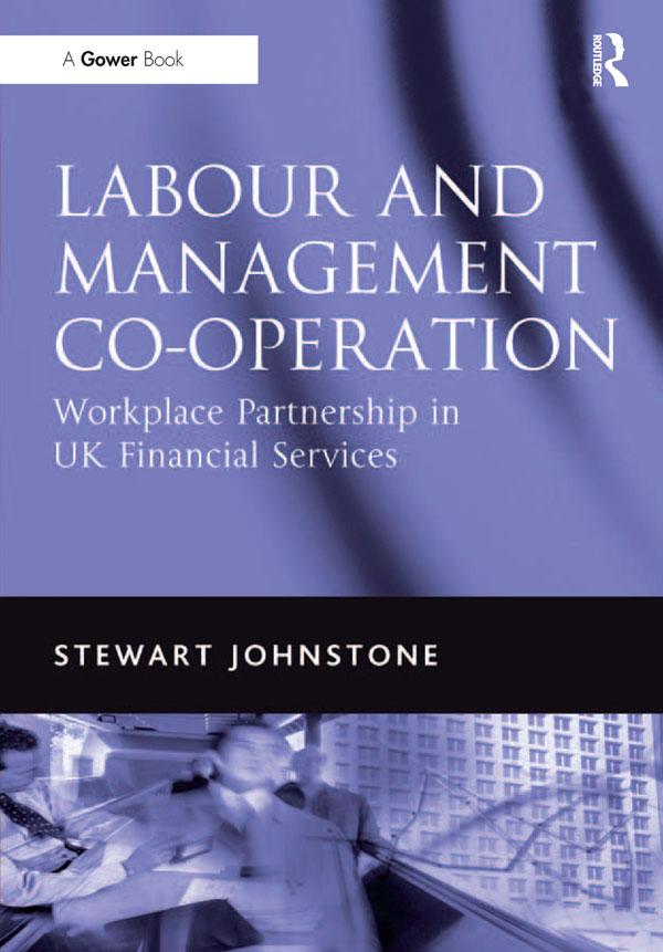 Labour and Management Co-operation by Stewart Johnstone