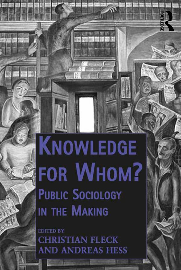 Knowledge for Whom? by Andreas Hess, Christian Fleck