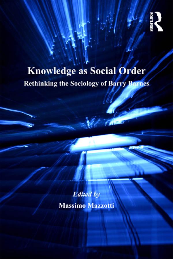 Knowledge as Social Order