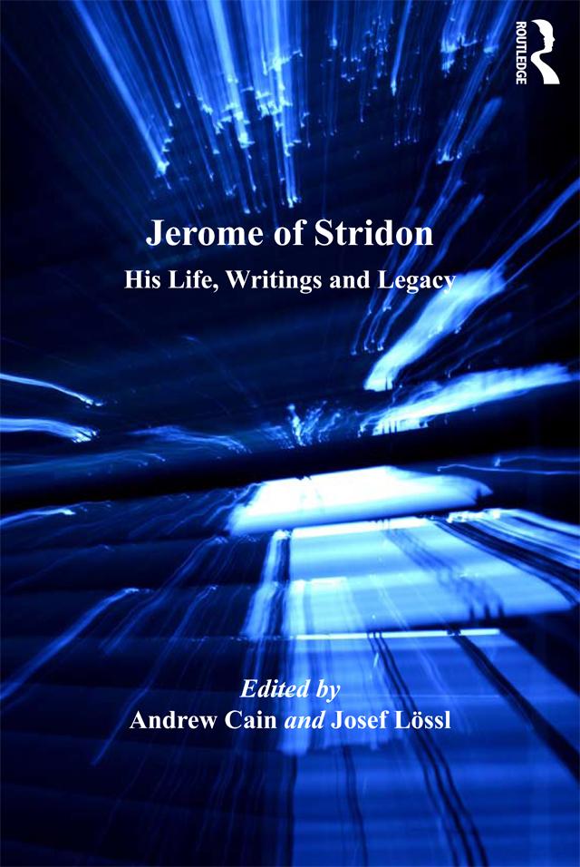Jerome of Stridon by Andrew Cain, Josef Lössl