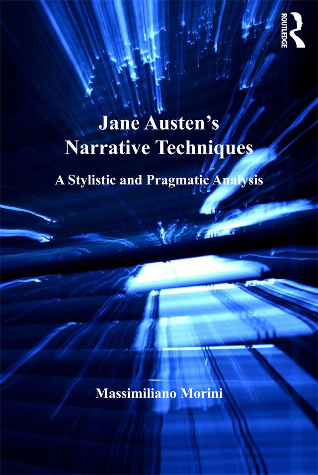 Jane Austen's Narrative Techniques by Massimiliano Morini