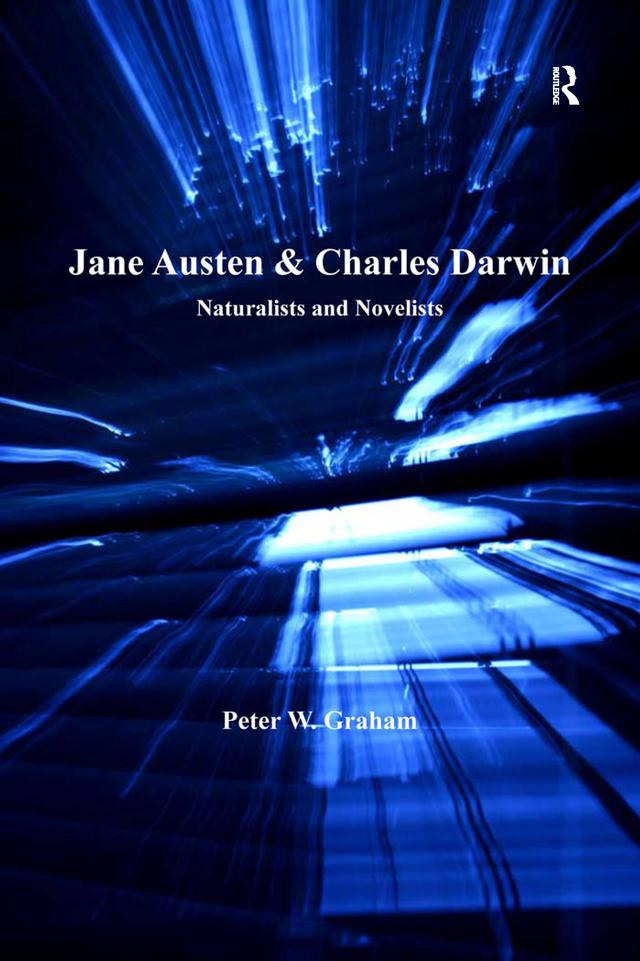 Jane Austen & Charles Darwin by Peter W. Graham