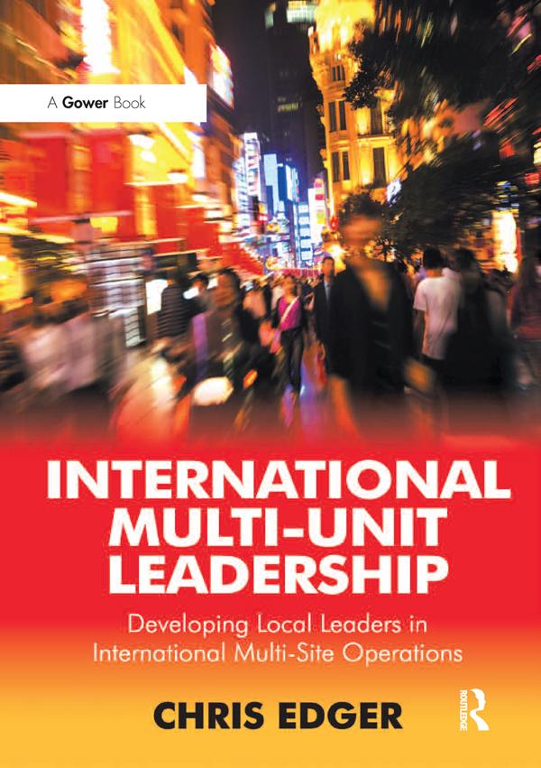 International Multi-Unit Leadership by Chris Edger