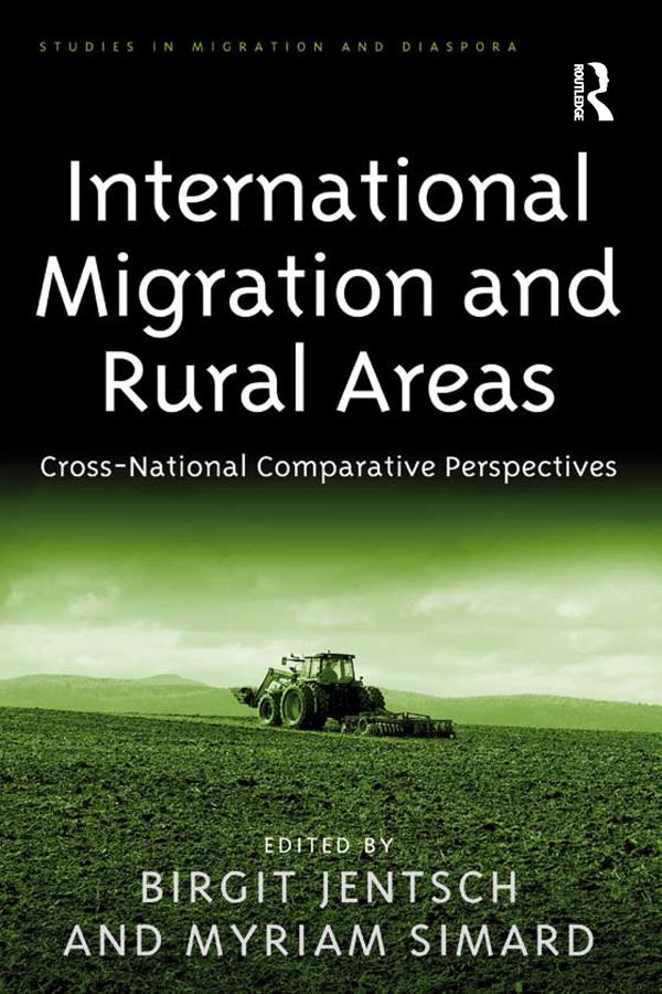 International Migration and Rural Areas by Birgit Jentsch, Myriam Simard