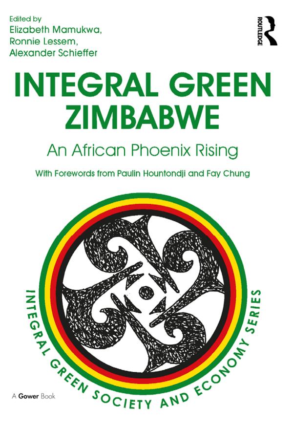 Integral Green Zimbabwe by Alexander Schieffer, Elizabeth Mamukwa, Ronnie Lessem