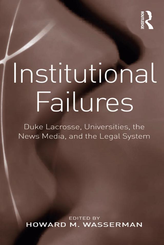 Institutional Failures by Howard M. Wasserman