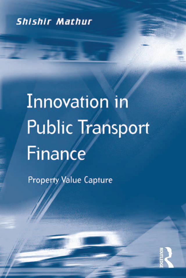 Innovation in Public Transport Finance by Shishir Mathur