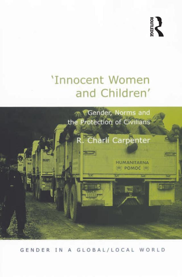 'Innocent Women and Children' by R. Charli Carpenter