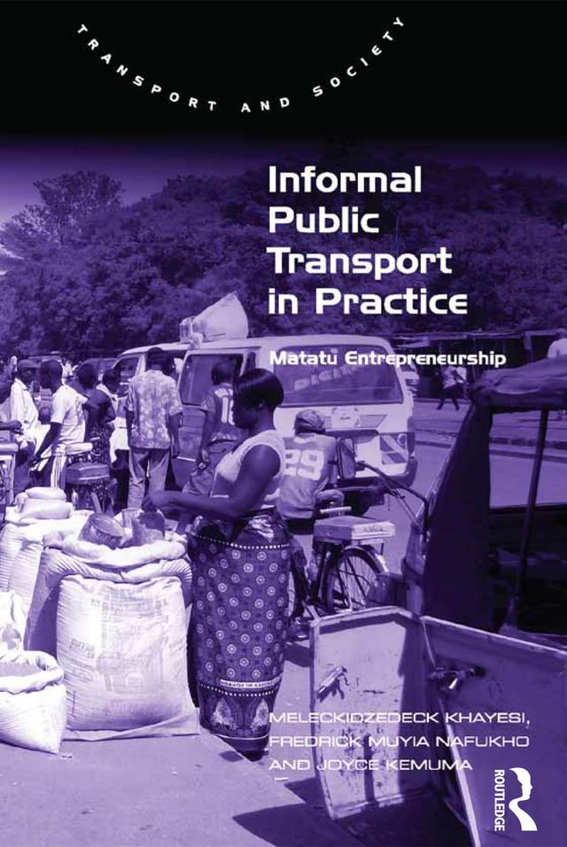 Informal Public Transport in Practice by Fredrick Muyia Nafukho, Meleckidzedeck Khayesi