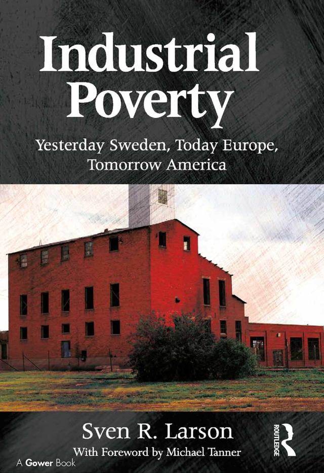 Industrial Poverty by Sven R. Larson