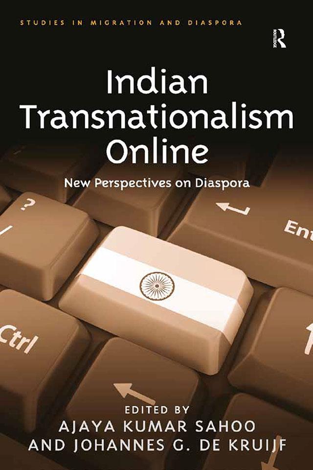 Indian Transnationalism Online by Ajaya Kumar Sahoo, Johannes G. de Kruijf