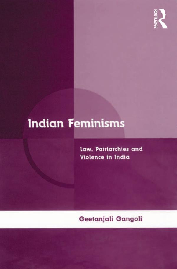 Indian Feminisms by Geetanjali Gangoli