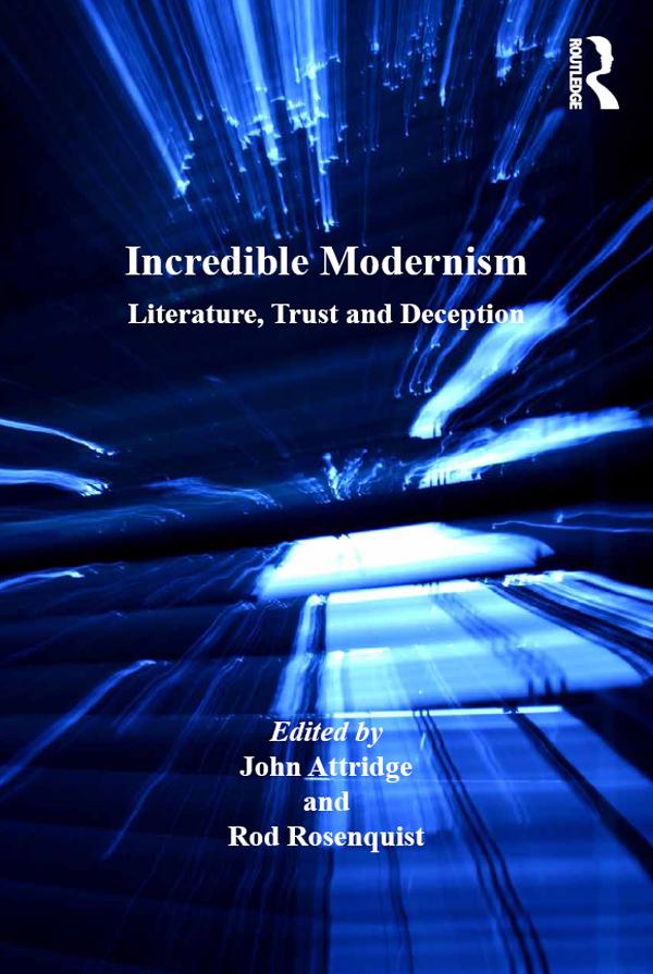 Incredible Modernism by John Attridge, Rod Rosenquist