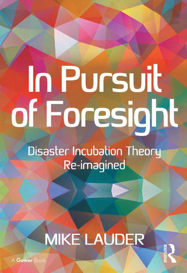 In Pursuit of Foresight by Mike Lauder