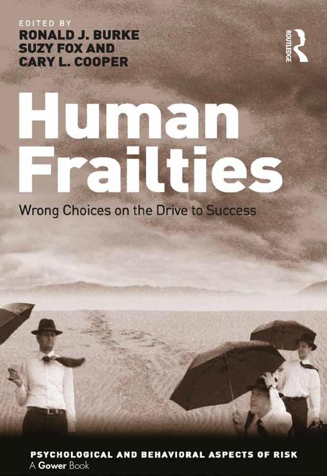 Human Frailties by Ronald J. Burke, Suzy Fox