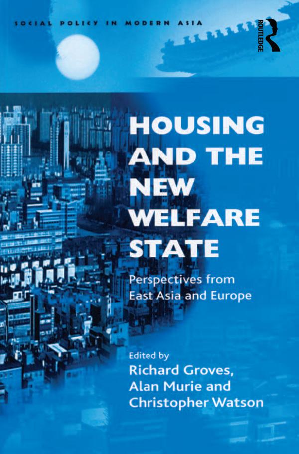 Housing and the New Welfare State by Alan Murie, Richard Groves