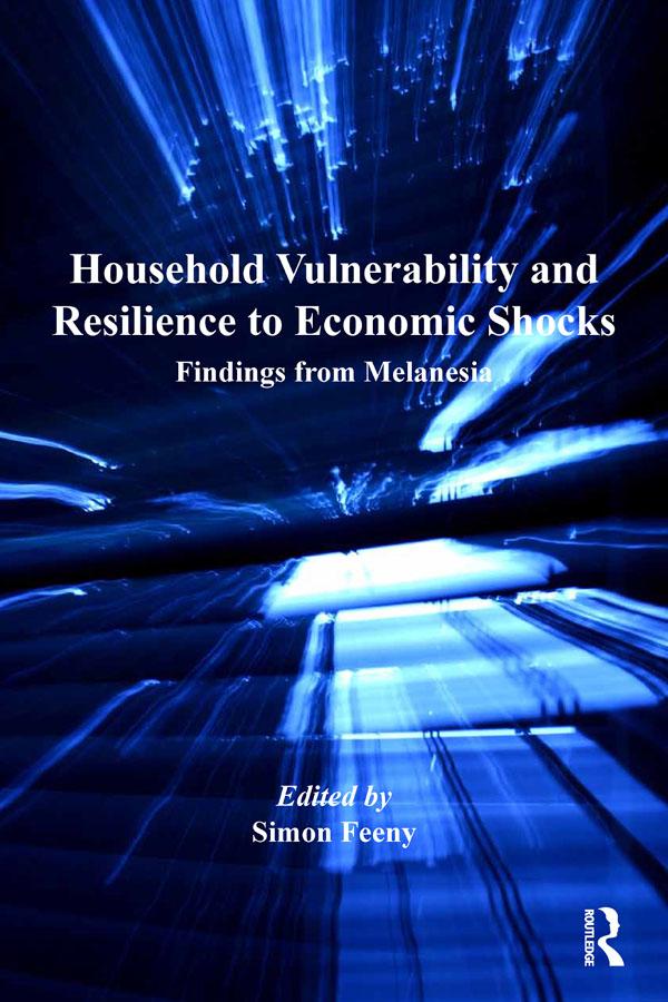 Household Vulnerability and Resilience to Economic Shocks by Simon Feeny