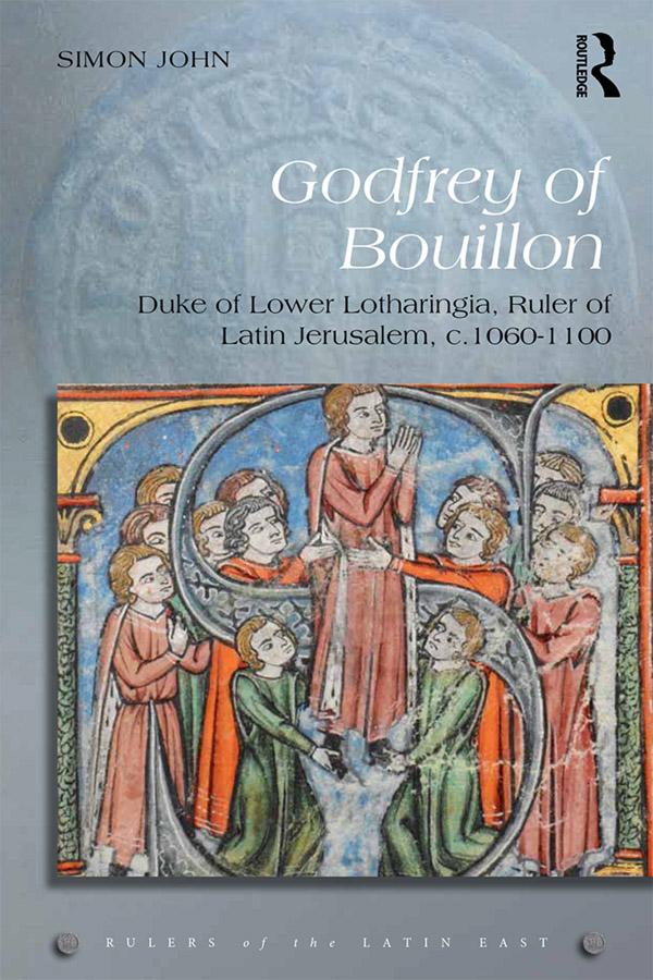 Godfrey of Bouillon by Simon John