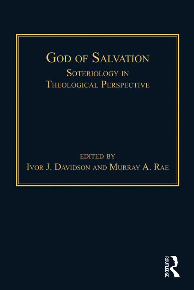 God of Salvation by Ivor J. Davidson, Murray A. Rae