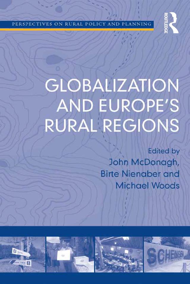 Globalization and Europe's Rural Regions by Birte Nienaber, John McDonagh