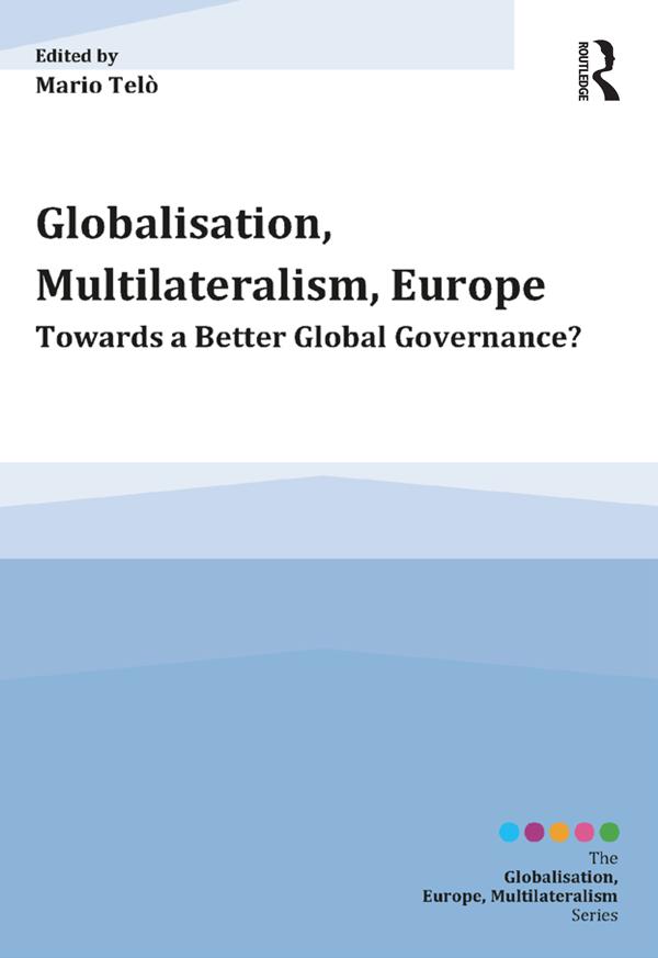 Globalisation, Multilateralism, Europe