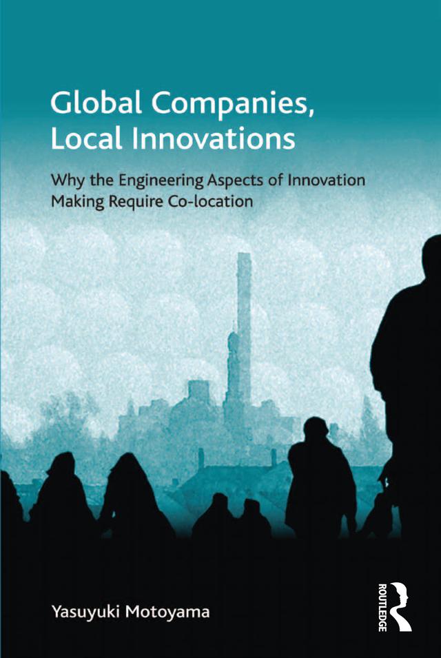 Global Companies, Local Innovations by Yasuyuki Motoyama