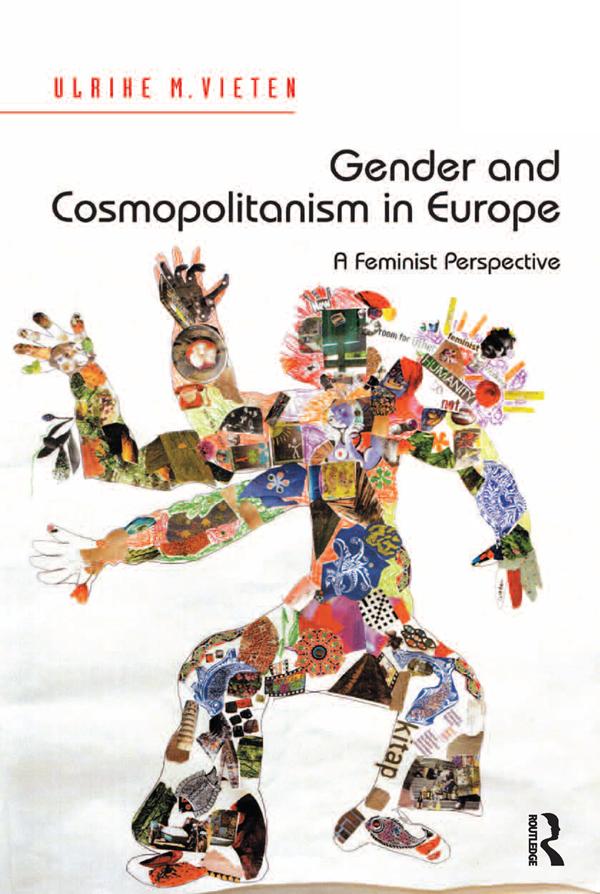Gender and Cosmopolitanism in Europe by Ulrike M. Vieten