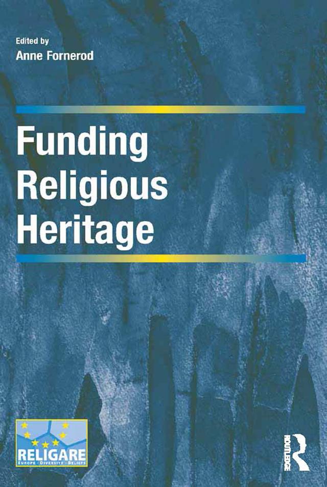 Funding Religious Heritage by Anne Fornerod