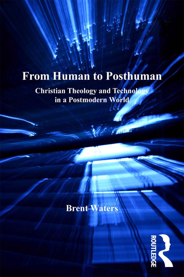 From Human to Posthuman by Brent Waters