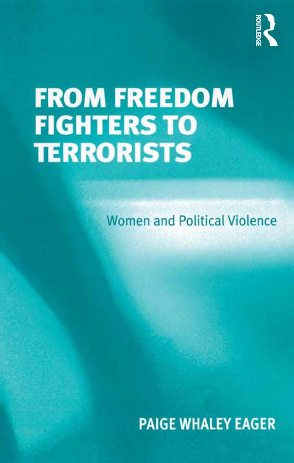 From Freedom Fighters to Terrorists