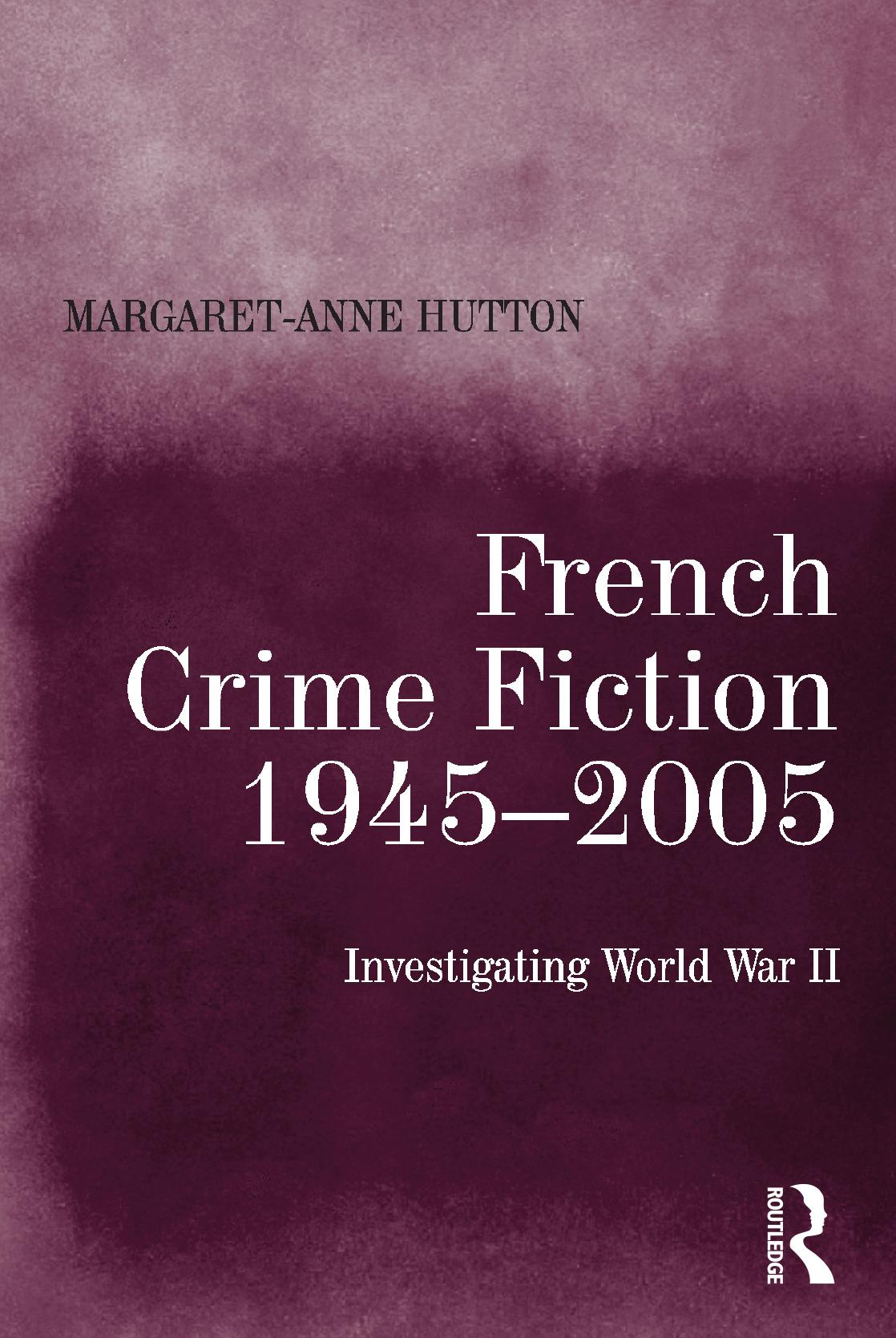 French Crime Fiction, 1945–2005