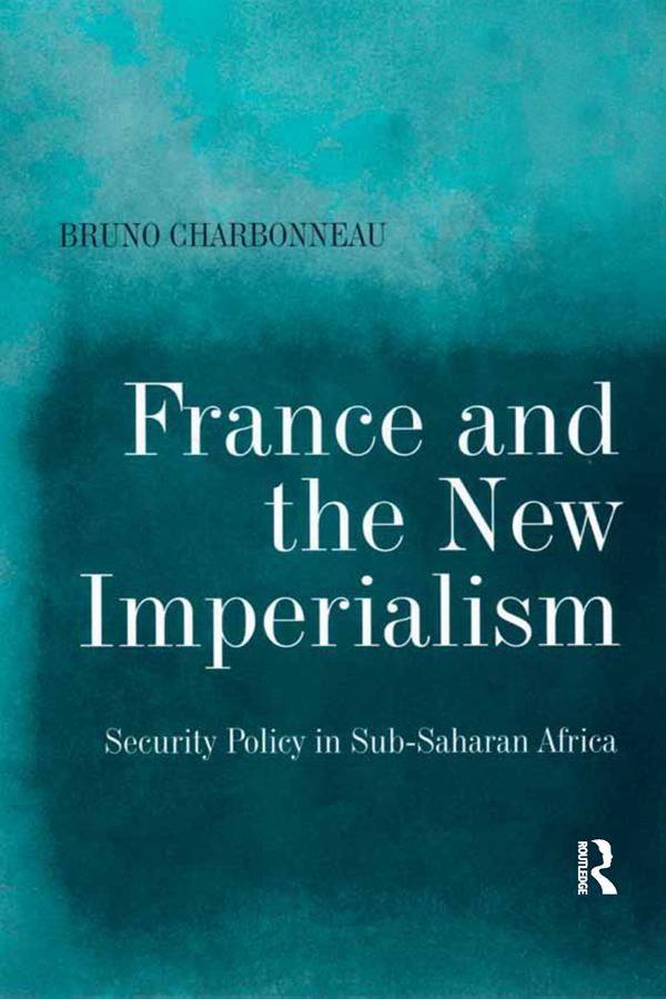 France and the New Imperialism by Bruno Charbonneau