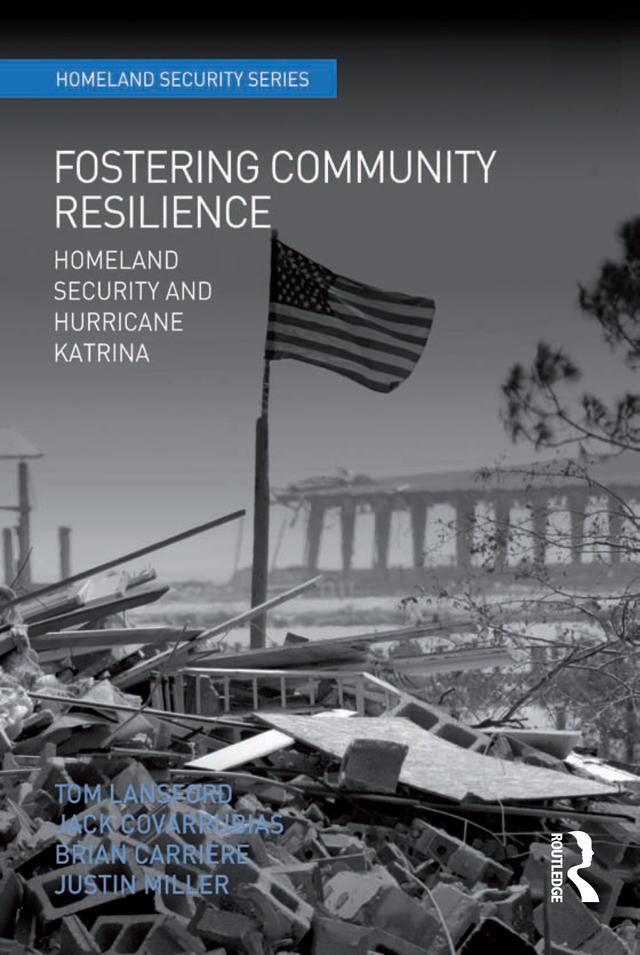 Fostering Community Resilience by Jack Covarrubias, Justin Miller, Tom Lansford
