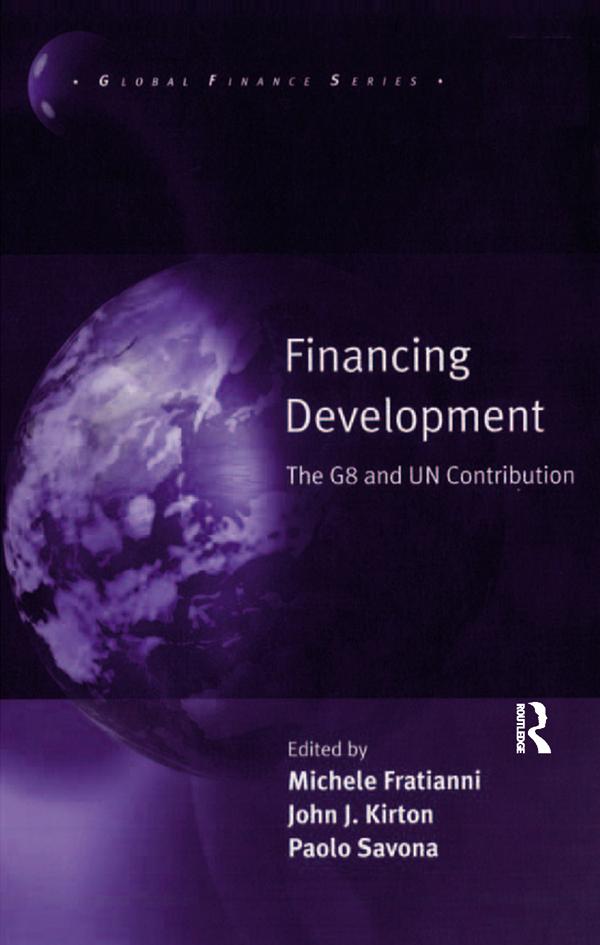 Financing Development by John J. Kirton, Michele Fratianni