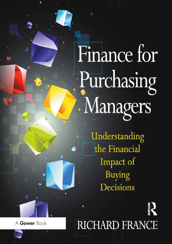 Finance for Purchasing Managers by Richard France