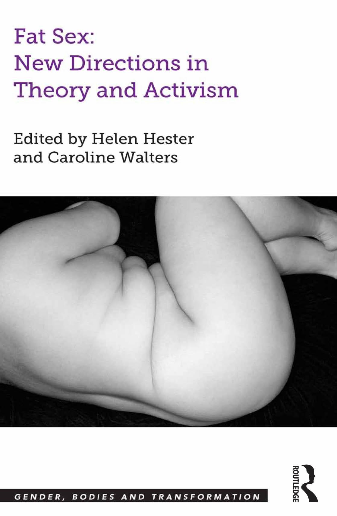 Fat Sex: New Directions in Theory and Activism